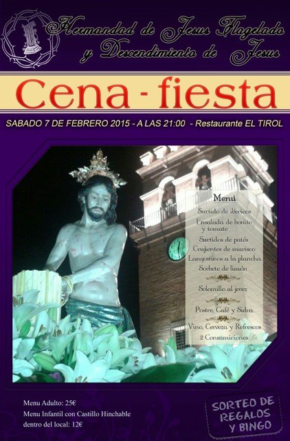 La Hermandad de Jesús Flagelado y Descendimiento organiza una cena-fiesta, que tendrá lugar el próximo sábado