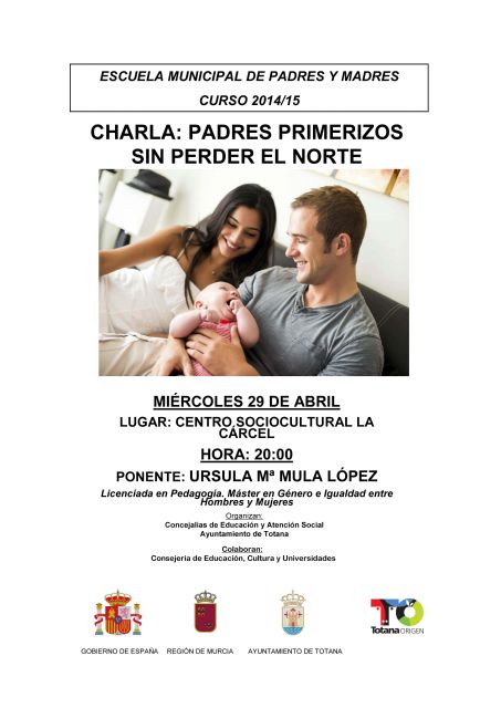 La Escuela de Padres y Madres organiza mañana la charla 'Padres primerizos sin perder el norte'