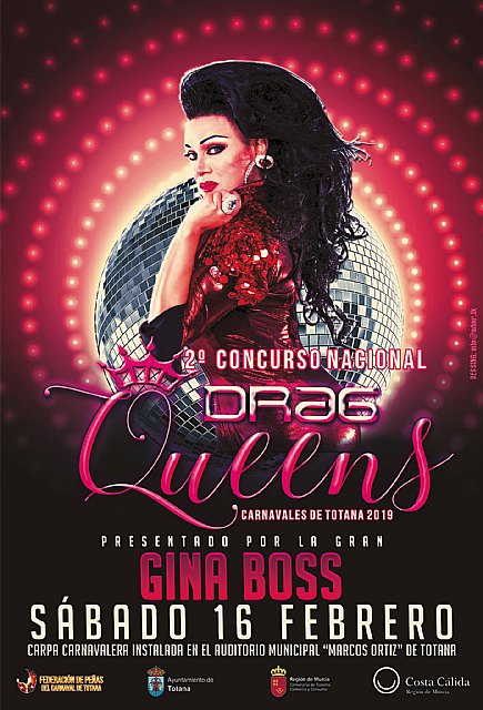 La 'II GALA CONCURSO NACIONAL DRAG QUEENS' del #Carnaval de Totana 2019 presentada por Gina Boss .