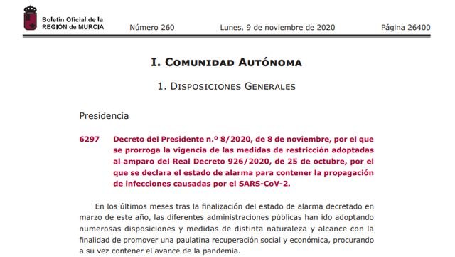 La Comunidad prorroga durante 14 días el toque de queda y el confinamiento de la Región y sus municipios