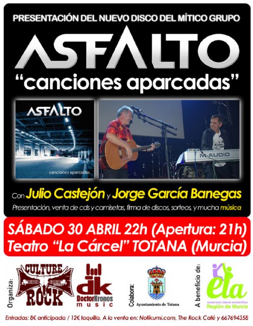 Totana acogerá la presentación de ASFALTO 'Canciones Aparcadas'