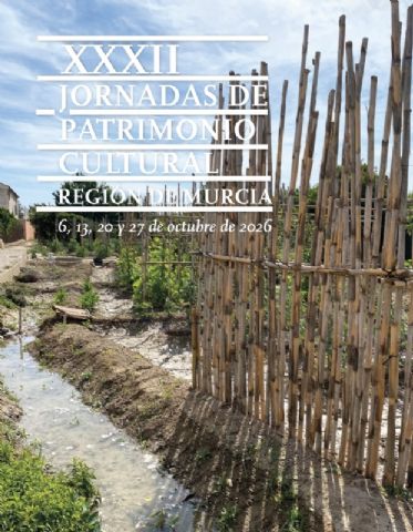 Totana acoge el 13 de octubre una de las sesiones de las XXXII Jornadas de Patrimonio Cultural de la Región de Murcia, que organizan la Comunidad Autónoma y la UPCT