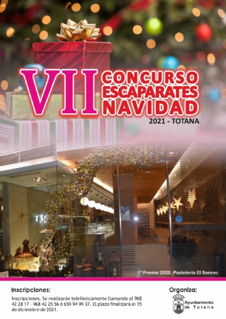 Se convoca el VII Concurso de Escaparates de Navidad Totana´2021