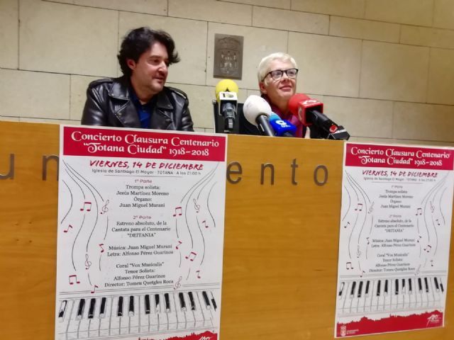 Mañana 14 de diciembre se celebra el Concierto de Clausura del Centenario de la Ciudad de Totana 1918-2018. Un evento cultural histórico y único