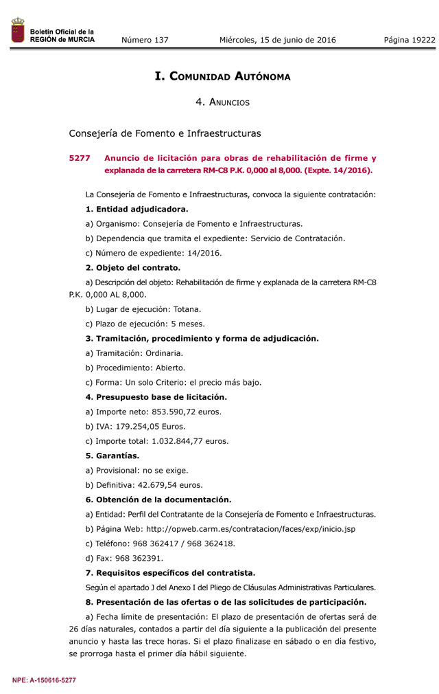 El BORM publica el anuncio de licitación de las obras de rehabilitación de firme y explanada de la carretera RM-C8 (Viñas-Carivete)