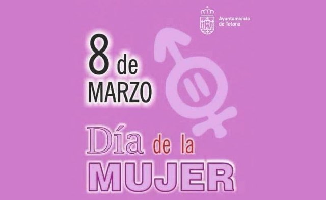 Elevan una moción conjunta del PP, PSOE y Ganar Totana-IU al pleno para conmemorar el 8-M, Día Internacional de la Mujer