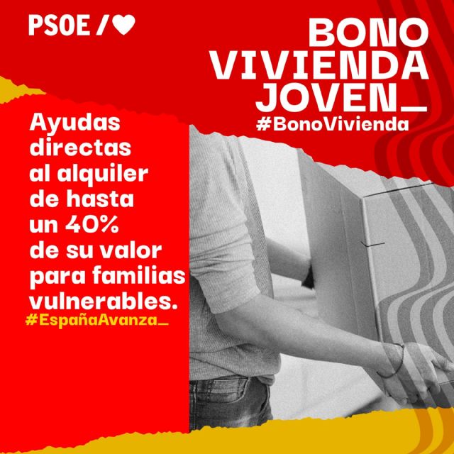 'Las medidas del Gobierno de España, de ayudas para alquilar una vivienda y el bono cultural, van a beneficiar hasta un total de 7.000 jóvenes de Totana'