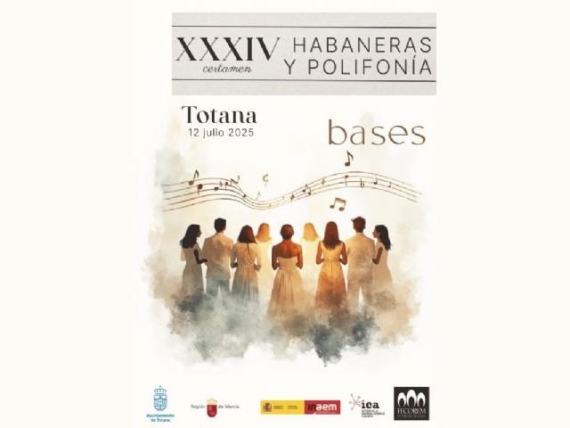El XXXIV Certamen de Habaneras y Polifonía de Totana se celebrará el próximo 12 de julio