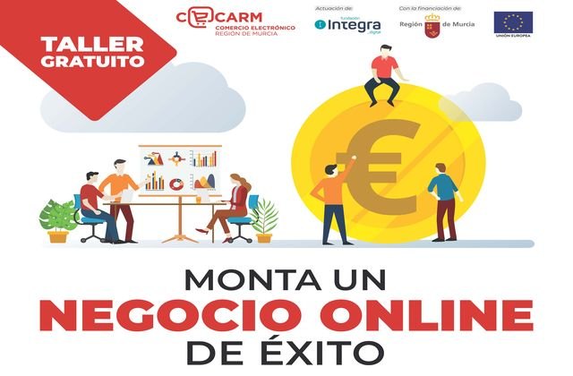 'Monta un negocio online de éxito' es el nuevo taller gratuito de CECARM que se desarrollará en el CDL