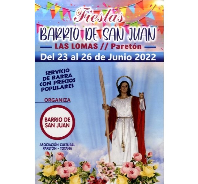 Las tradicionales fiestas del barrio de San Juan, de las Lomas de El Paretón, se celebran del 23 al 26 de junio