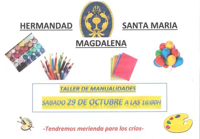 La Hermandad de Santa María Magdalena va a realizar por 3º año consecutivo su tradicional taller de manualidades 'Moldeando el barro'