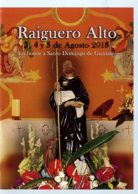 Las fiestas de El Raiguero Alto, en honor a Santo Domingo de Guzmán, se celebran este próximo fin de semana